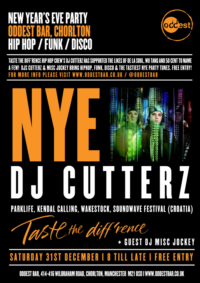 Free Nye Party Oddest Chorlton S New Year S Eve With Dj Cutterz Taste