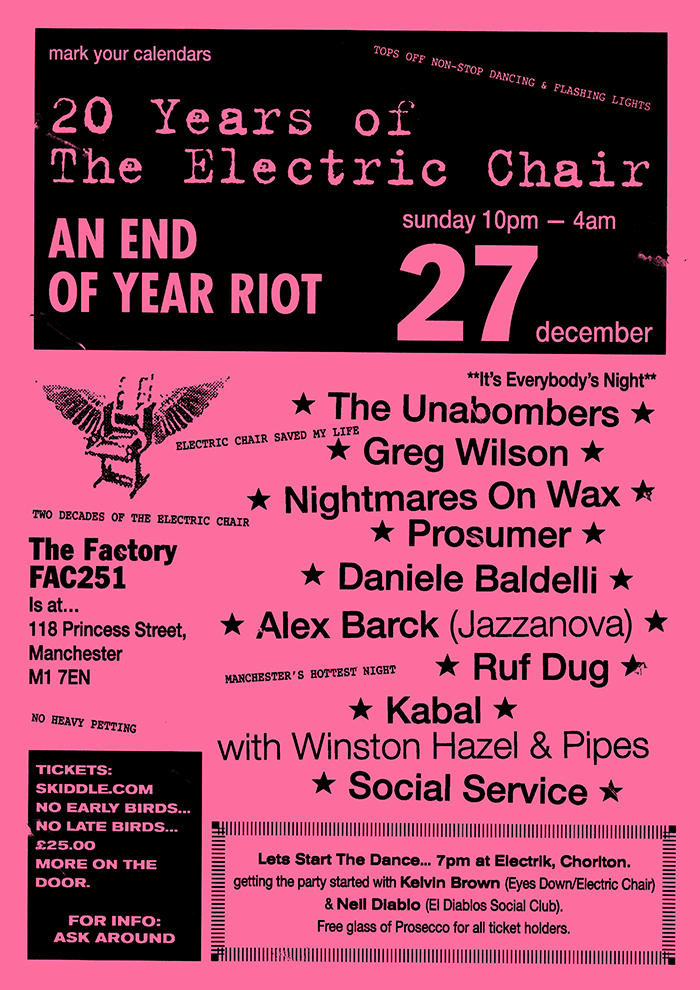 Book tickets End of Year Riot & 20 Years of Electric Chair at FAC251