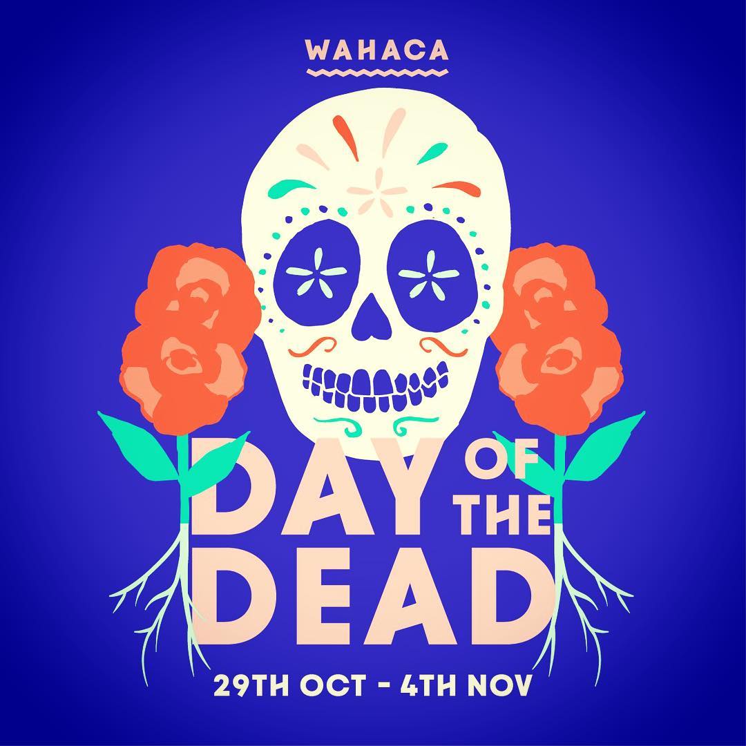 Book now Wahaca Manchester's £25 Day of the Dead Feasting menu
