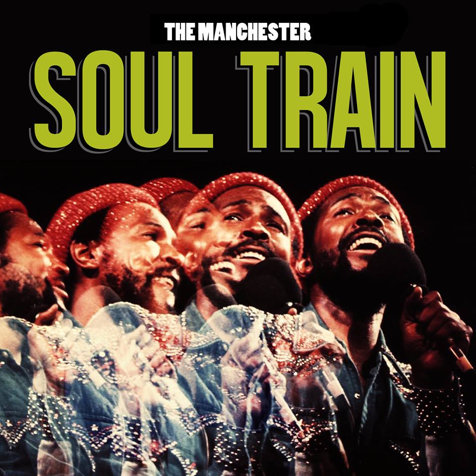 book-tickets-the-manchester-soul-train-returns-to-band-on-the-wall-manchester-wire