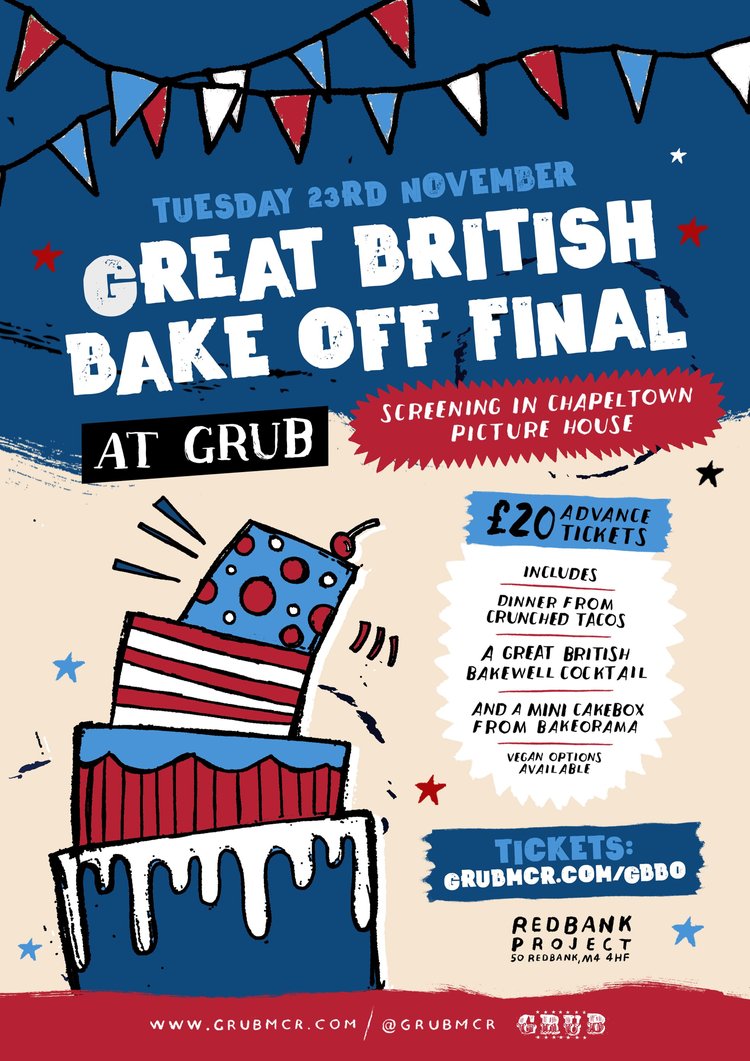 Book tickets Grub's Great British Bake Off eatalong finale with